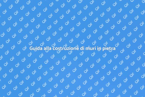 Costruzione di muri di sostegno in pietra