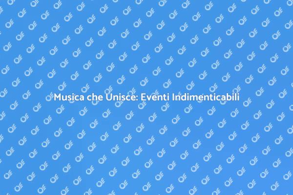 Musica e Atmosfera: Un Viaggio Indimenticabile