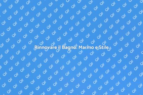 Rinnova il Bagno con Marmo Elegante