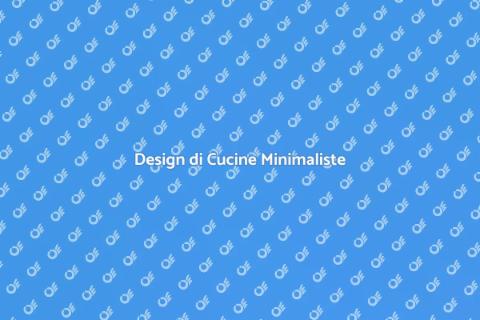 Cucina su Misura Minimalista
