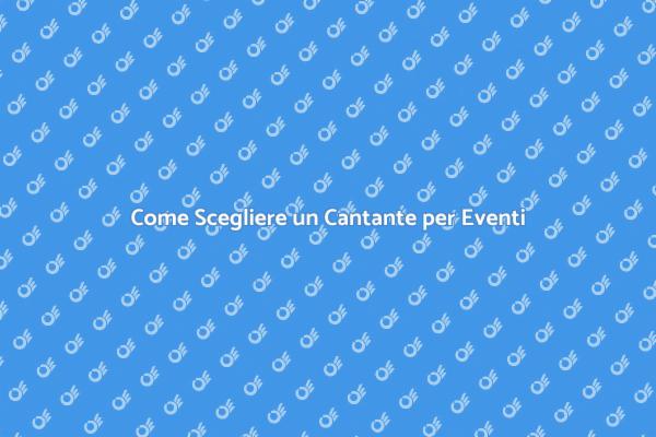 Elevare il Tuo Evento con un Cantante