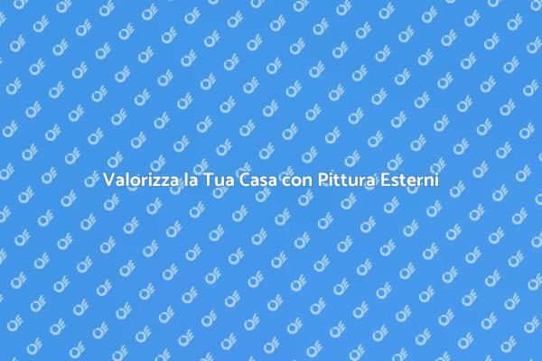 Scegli la Pittura Perfetta per Esterni