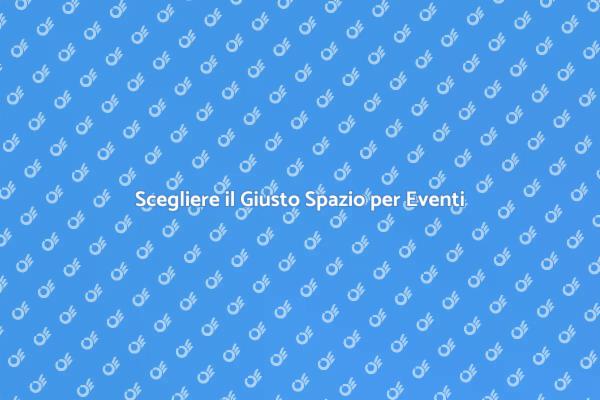 Trova il Luogo Perfetto per Eventi