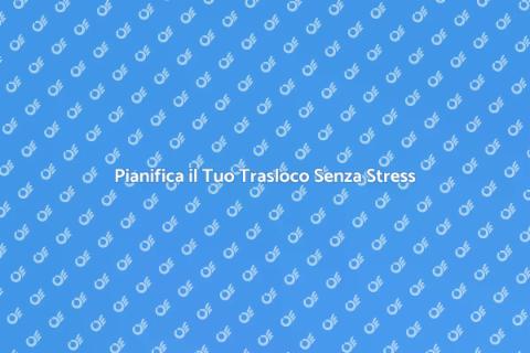 Trasloco Standard Senza Stress