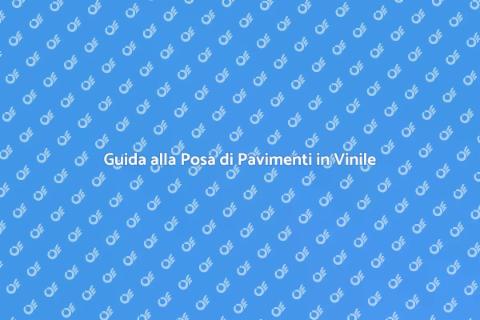 Posare Pavimento a Listoni in Vinile