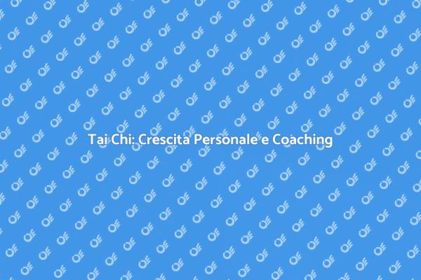 Tai Chi: Un Viaggio nel Benessere