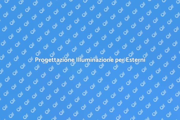 Come Progettare Illuminazione Esterni