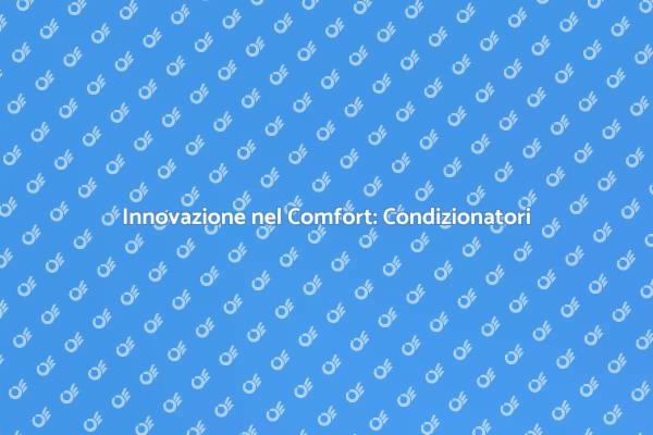 Condizionatore Efficiente e Sostenibile
