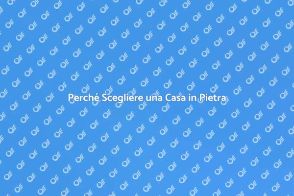 Ristrutturazione: Vantaggi della Pietra
