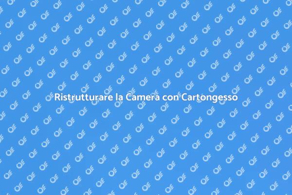 Ristrutturazione con Parete in Cartongesso