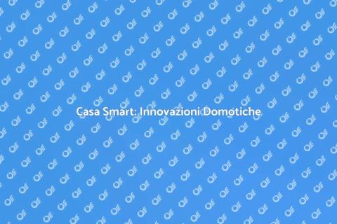 Sistema Domotico: La Casa Smart