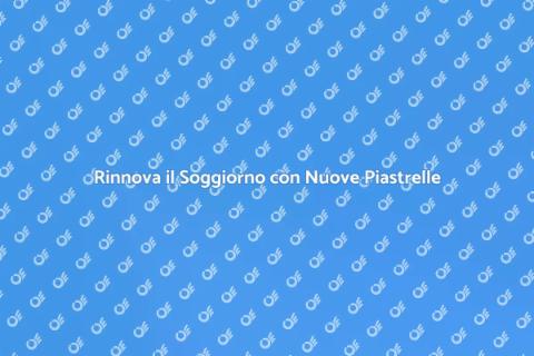 Sostituire le Piastrelle del Soggiorno