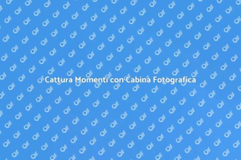 Noleggio Cabina Fotografica per Eventi