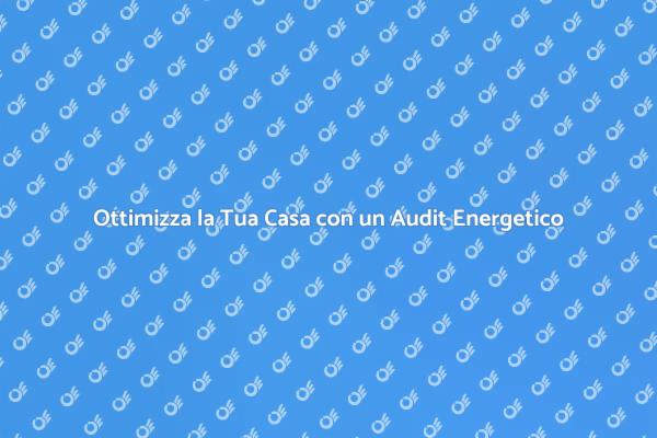 Migliora l'Efficienza Energetica della Tua Casa