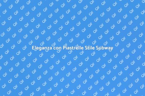 Piastrelle Stile Subway per Casa