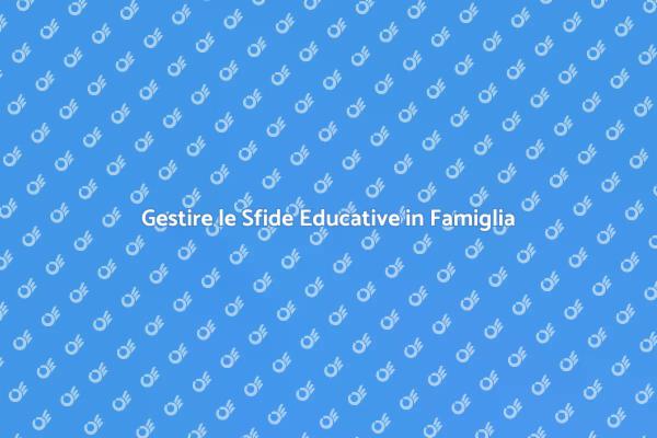 Supera le Sfide Educative con Supporto