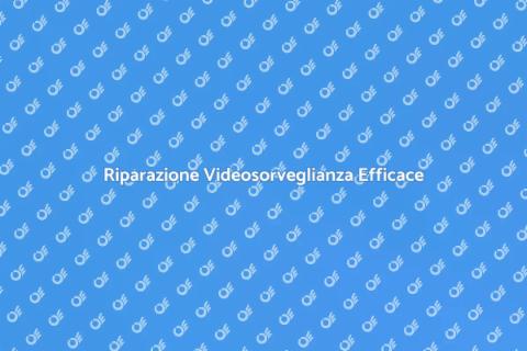 Manutenzione Impianto Videosorveglianza