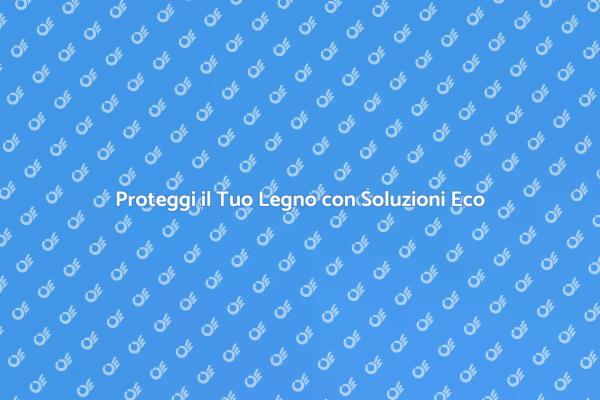 Soluzioni Ecologiche contro i Tarli