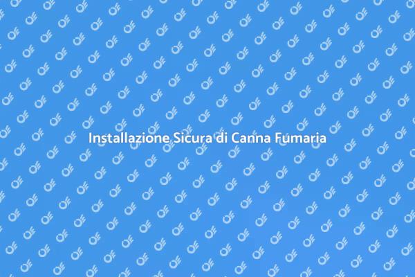 Come Installare una Canna Fumaria