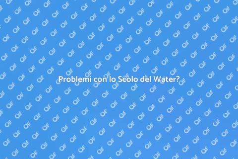 Chiamare un Idraulico per lo Scolo