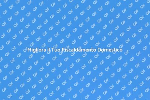 Aggiornamento Impianto di Riscaldamento