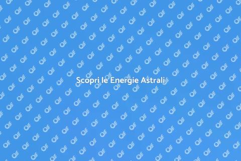 Analisi Astrologica delle Energie