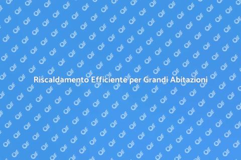 Impianto di Riscaldamento Efficiente