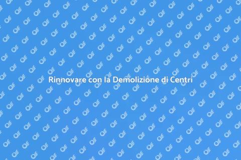 Demolizione di Centri per Ricreazione