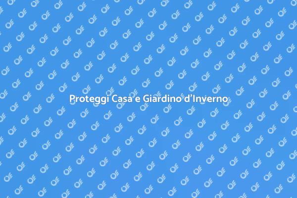 Come Proteggere Casa e Giardino