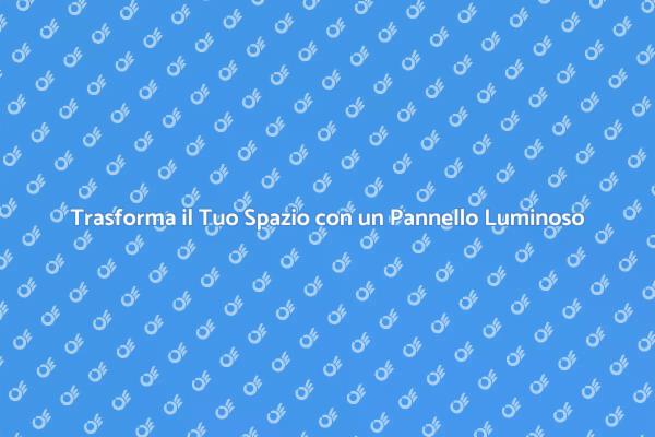 Illumina con Stile: Pannello Luminoso