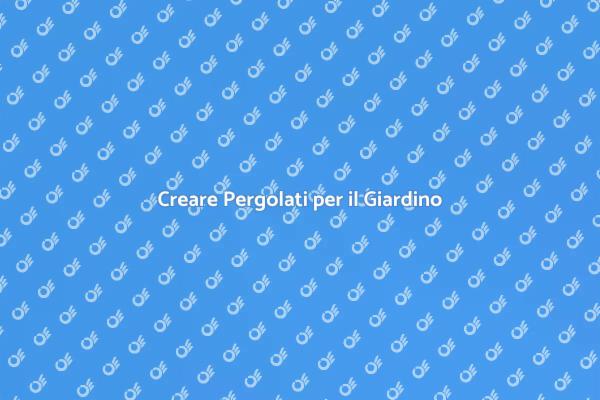 Pergolati: Eleganza per il Tuo Giardino