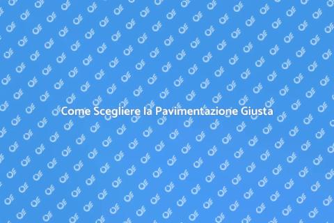 Nuova Pavimentazione per la Tua Casa