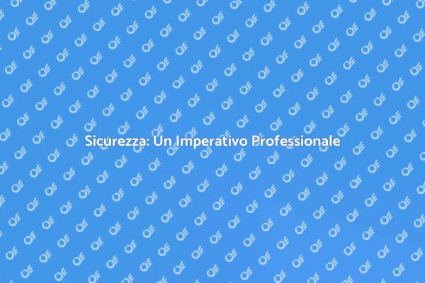 Gestire la Sicurezza: Obbligo e Morale