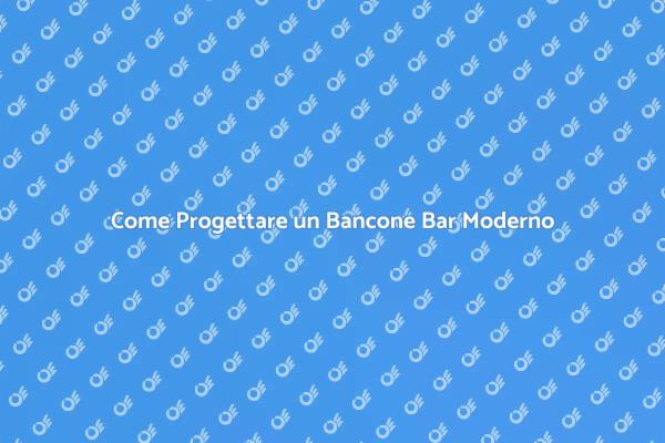 Progetta il Tuo Bancone Bar Moderno
