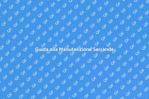 Manutenzione Serrande Elettriche Sicura