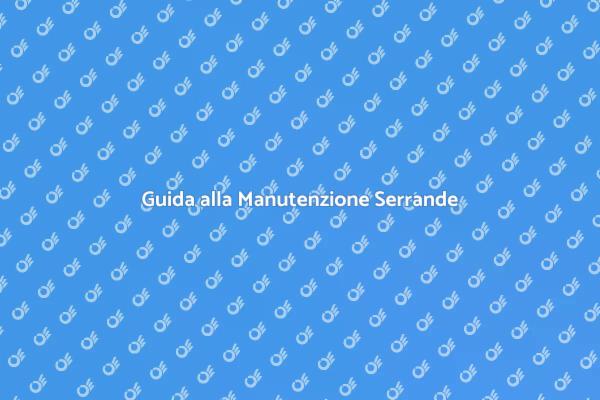 Sicurezza e Comfort con Serrande Elettriche