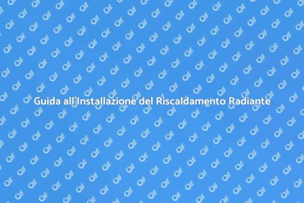 Comfort con il Riscaldamento a Pavimento
