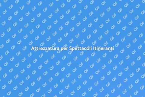 Noleggiare Attrezzatura per Spettacolo