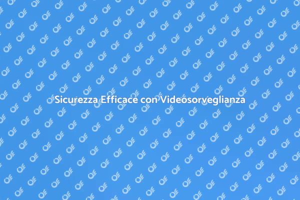 Proteggi la tua Casa con Videosorveglianza