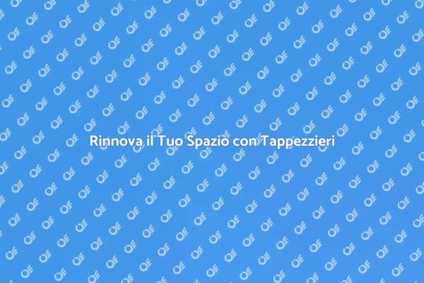 Tappezzieri: Arte e Comfort per la Casa