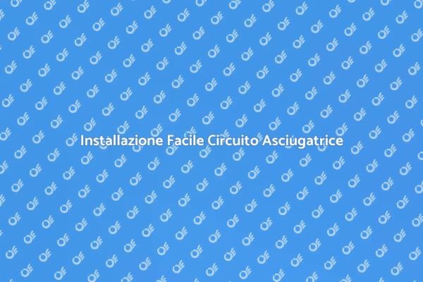 Come Installare il Circuito dell'Asciugatrice
