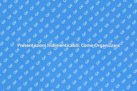 Organizzare Evento di Presentazione