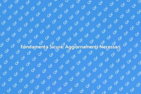 Aggiornare Fondamenta per Stabilità
