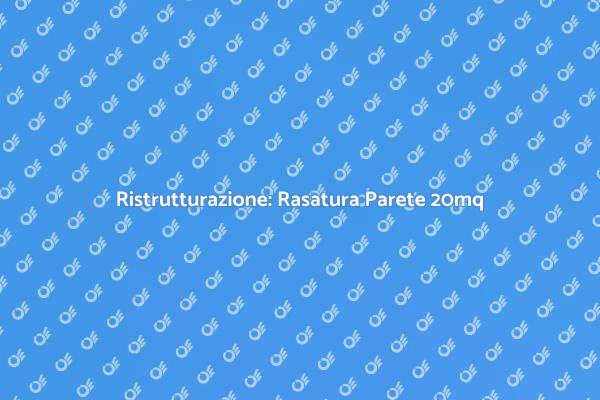 Rinnova con la Rasatura della Parete