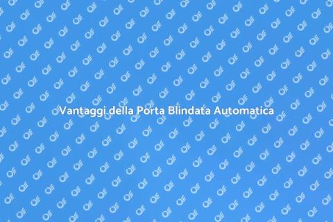 Porta Blindata con Chiusura Automatica