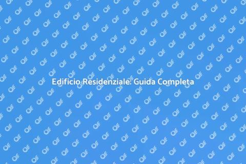 Costruire un Edificio Residenziale