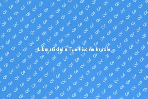 Rimozione Piscina: Idee Geniali