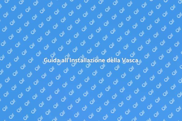 Come Installare una Vasca da Bagno