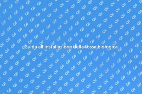 Installare una nuova fossa biologica