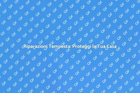 Danni di Grandine, Vento e Temporali